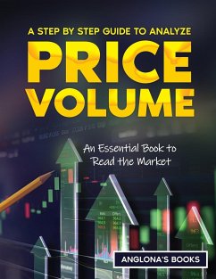 A Step by Step Guide to Analyze Price Volume - Anglona's Books