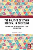 The Politics of Ethnic Renewal in Darjeeling