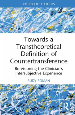 Towards a Transtheoretical Definition of Countertransference - Roman, Rudy (University of Southern California, USA)