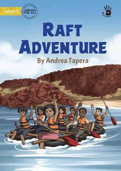 Raft Adventure - Our Yarning - Tapera, Andrea