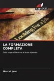 LA FORMAZIONE COMPLETA