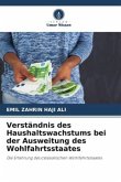 Verständnis des Haushaltswachstums bei der Ausweitung des Wohlfahrtsstaates