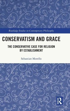 Conservatism and Grace - Morello, Sebastian