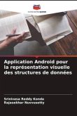 Application Android pour la représentation visuelle des structures de données