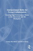 Interpersonal Skills for Group Collaboration