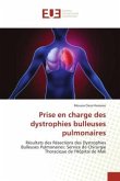 Prise en charge des dystrophies bulleuses pulmonaires