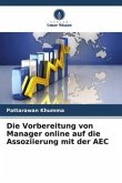 Die Vorbereitung von Manager online auf die Assoziierung mit der AEC