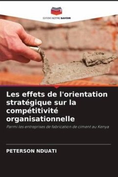 Les effets de l'orientation stratégique sur la compétitivité organisationnelle - NDUATI, PETERSON