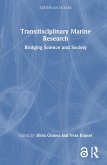 Transdisciplinary Marine Research