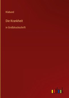 Die Krankheit