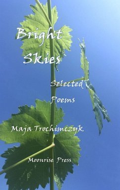 Bright Skies - Trochimczyk, Maja