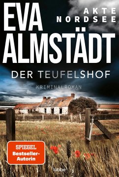 Der Teufelshof / Akte Nordsee Bd.2 - Almstädt, Eva