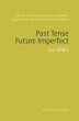 Past Tense Future Imperfect - Bild 1