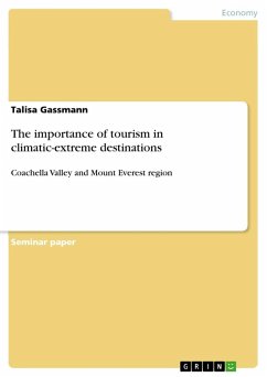 The importance of tourism in climatic-extreme destinations - Gassmann, Talisa