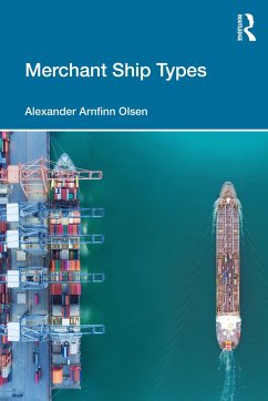 Merchant Ship Types - Olsen, Alexander Arnfinn (RINA Consulting Defence, UK)