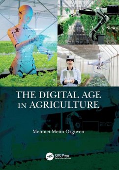 The Digital Age in Agriculture - Ozguven, Mehmet