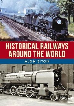 Historical Railways Around the World - Siton, Alon