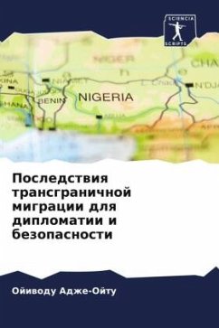 Posledstwiq transgranichnoj migracii dlq diplomatii i bezopasnosti - Adzhe-Ojtu, Ojiwodu