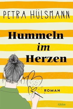 Hummeln im Herzen / Hamburg-Reihe Bd.1 - Hülsmann, Petra