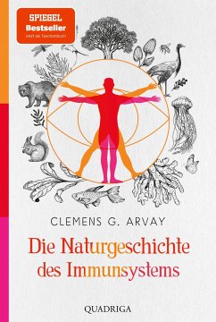 Die Naturgeschichte des Immunsystems - Arvay, Clemens G.