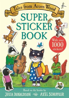 Tales from Acorn Wood Super Sticker Book - Donaldson, Julia