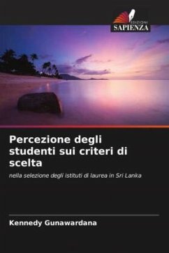 Percezione degli studenti sui criteri di scelta - Gunawardana, Kennedy