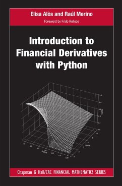 Introduction to Financial Derivatives with Python - Alos, Elisa (Universitat Pompeu Frabra, Spain); Merino, Raul