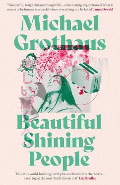 Beautiful Shining People - Grothaus, Michael