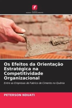 Os Efeitos da Orientação Estratégica na Competitividade Organizacional - NDUATI, PETERSON