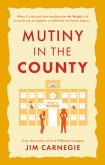 Mutiny in the County