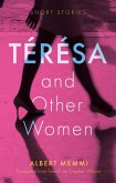 Teresa and Other Women Teresa and Other Women