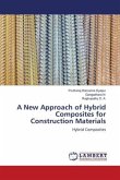 A New Approach of Hybrid Composites for Construction Materials