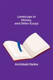 Landscape in History, and Other Essays