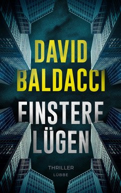 Finstere Lügen - Baldacci, David
