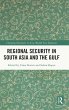 Regional Security in South Asia and the... - Bild 1