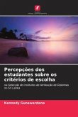 Percepções dos estudantes sobre os critérios de escolha