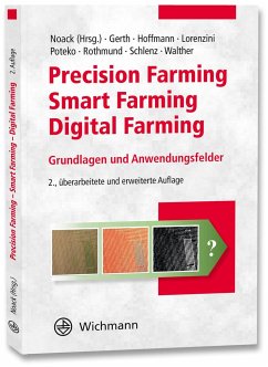 Precision Farming - Smart Farming - Digital Farming - Noack, Patrick Ole
