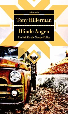 Blinde Augen / Ein Fall für die Navajo-Police Bd.2 - Hillerman, Tony