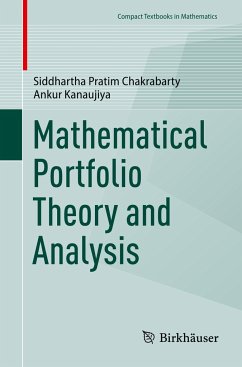 Mathematical Portfolio Theory and Analysis - Chakrabarty, Siddhartha Pratim;Kanaujiya, Ankur