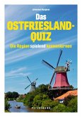 Das Ostfriesland-Quiz - 100 Fragen und Antworten