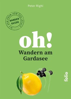 Oh! Wandern am Gardasee - Righi, Peter