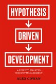 Hypothesis-Driven Development Hypothesis-Driven Development