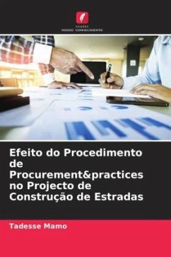 Efeito do Procedimento de Procurement&practices no Projecto de Construção de Estradas - Mamo, Tadesse