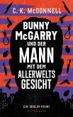 Bunny McGarry und der Mann mit dem Allerweltsgesicht / Bunny McGarry Bd.1