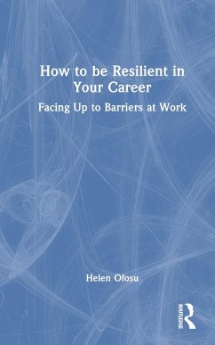 How to be Resilient in Your Career - Ofosu, Helen