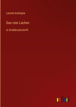 Das rote Lachen - Andrejew, Leonid