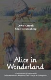 Alice in Wonderland A Dramatization of Lewis Carroll's &quote;Alice's Adventures in Wonderland&quote; and &quote;Through the Looking Glass&quote;
