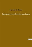 Splendeurs et misères des courtisanes