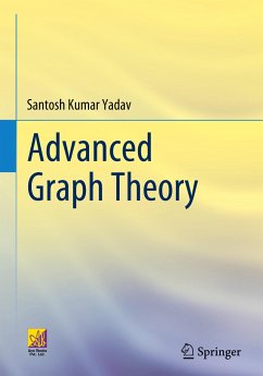 Advanced Graph Theory - Yadav, Santosh Kumar