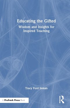 Educating the Gifted - Inman, Tracy Ford